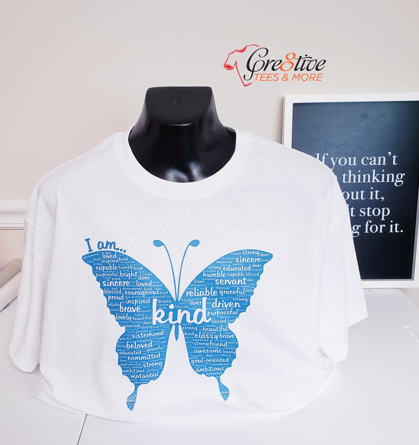 Butterfly I Am Kind..